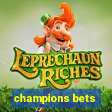 champions bets