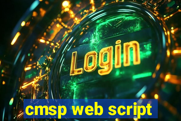 cmsp web script