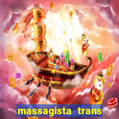 massagista trans sao paulo