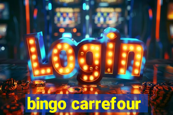 bingo carrefour