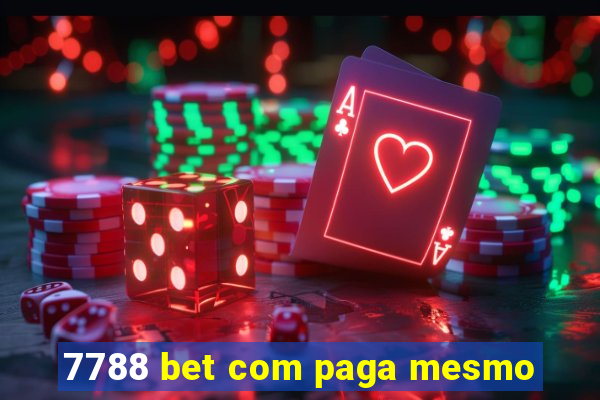 7788 bet com paga mesmo