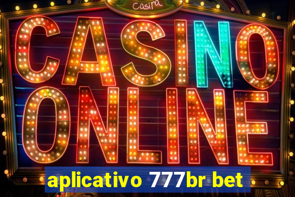 aplicativo 777br bet