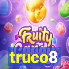 truco8