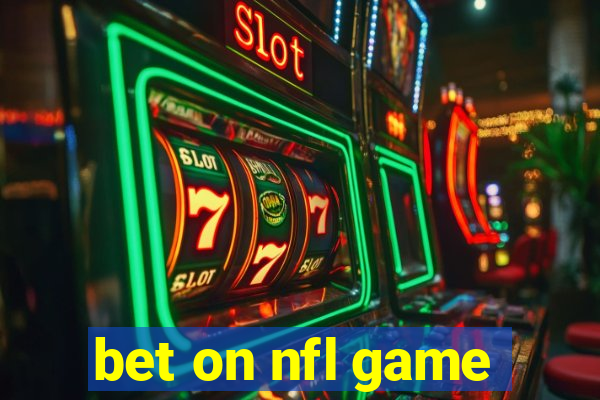 bet on nfl game