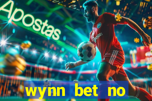 wynn bet no deposit bonus