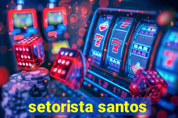 setorista santos