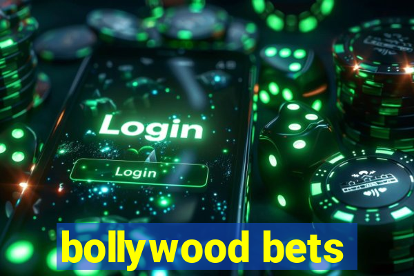 bollywood bets