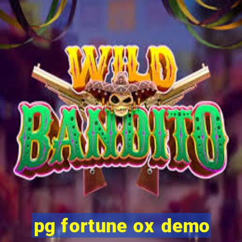 pg fortune ox demo