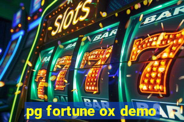 pg fortune ox demo