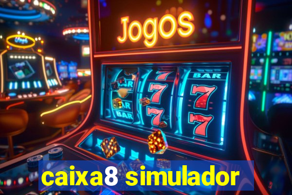 caixa8 simulador