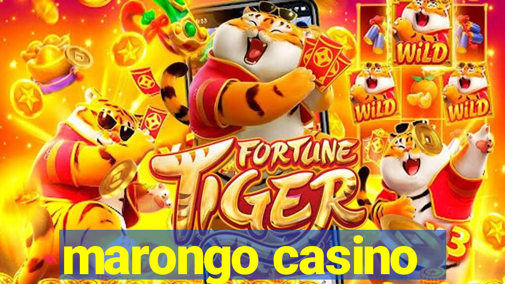 marongo casino