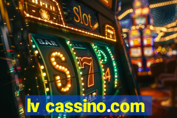 lv cassino.com