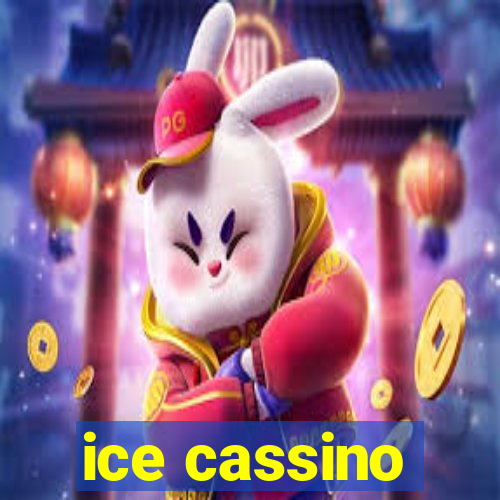 ice cassino