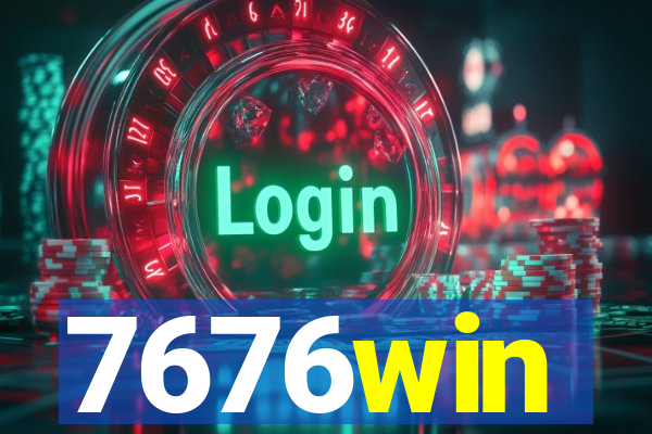 7676win