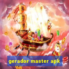 gerador master apk