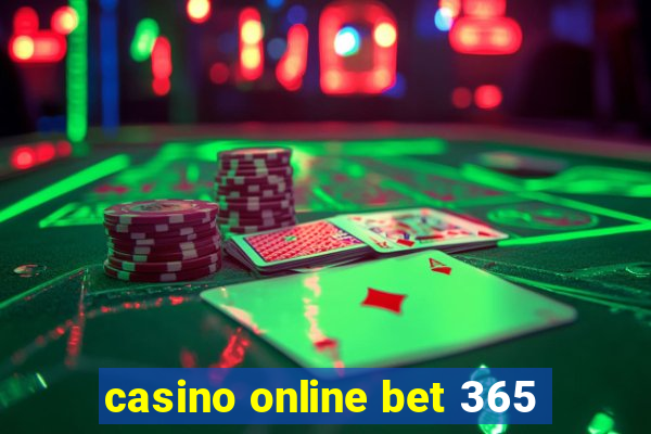 casino online bet 365