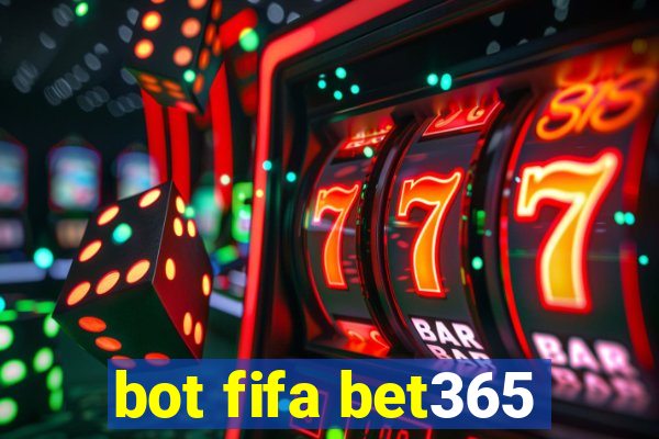 bot fifa bet365