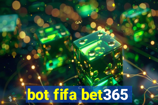 bot fifa bet365