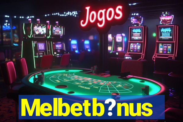 Melbetb?nus