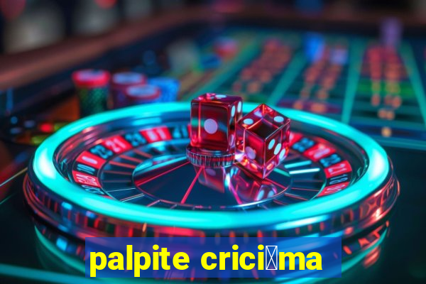 palpite crici煤ma