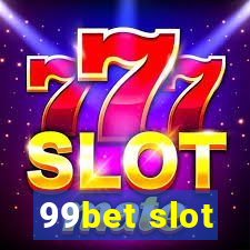 99bet slot