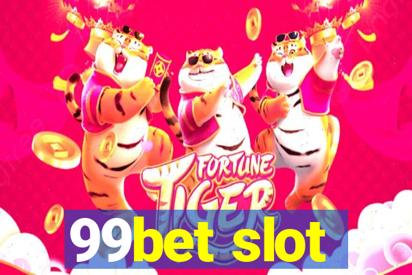 99bet slot