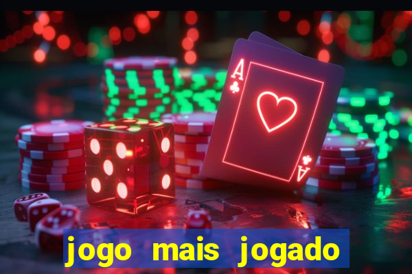 jogo mais jogado no celular