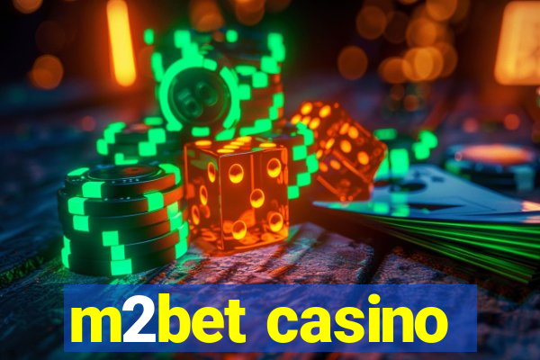 m2bet casino