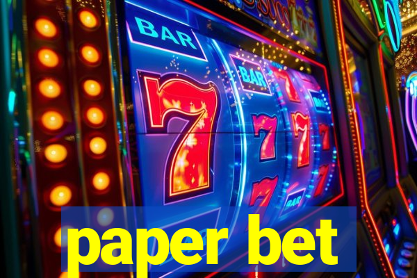 paper bet