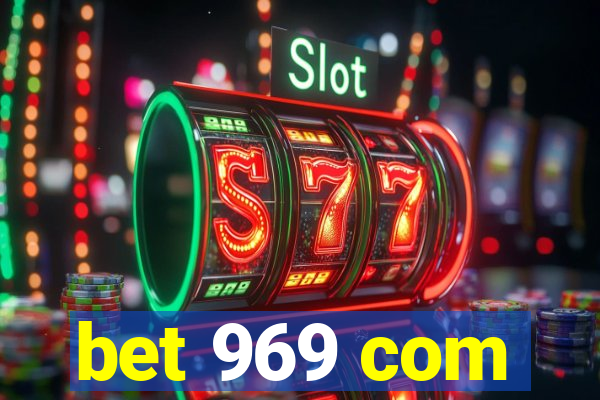 bet 969 com