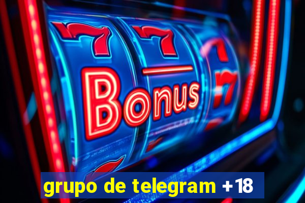 grupo de telegram +18