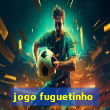 jogo fuguetinho