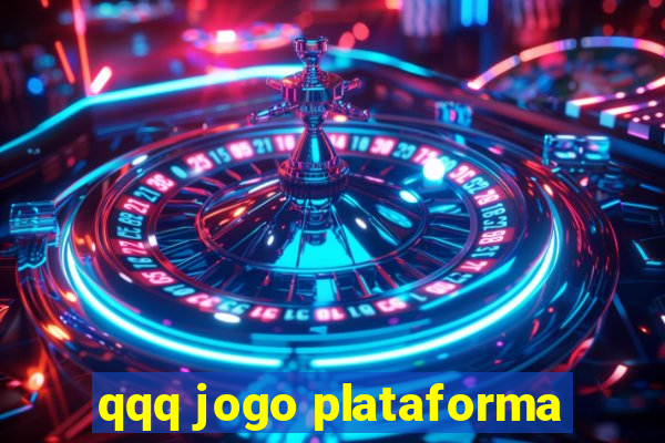 qqq jogo plataforma