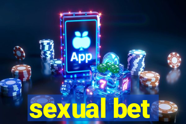 sexual bet