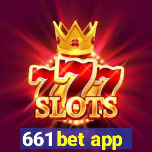 661 bet app