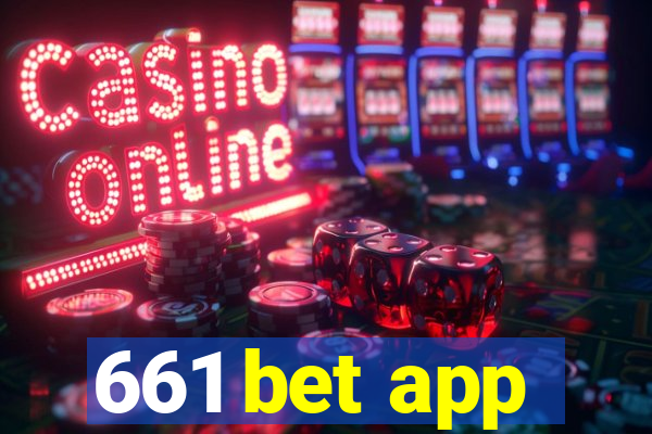 661 bet app