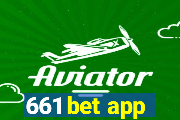 661 bet app