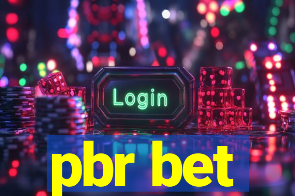 pbr bet