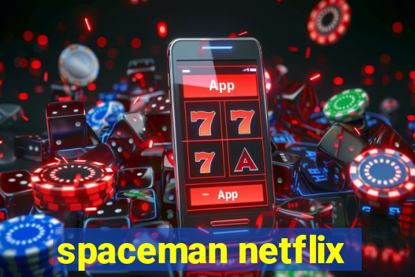 spaceman netflix