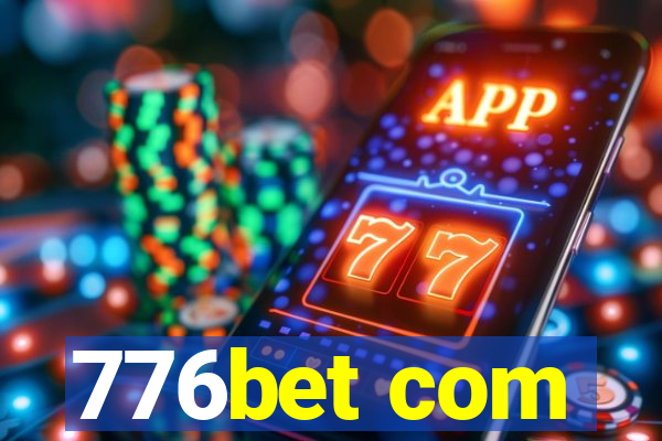 776bet com