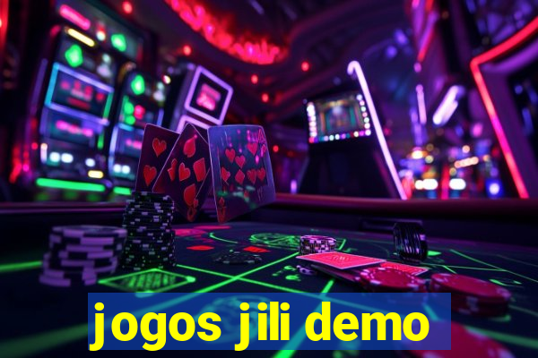 jogos jili demo