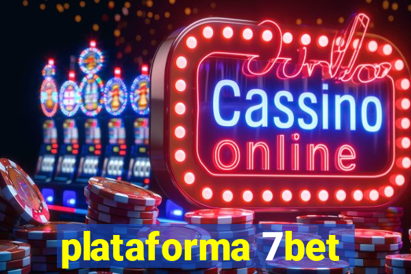 plataforma 7bet