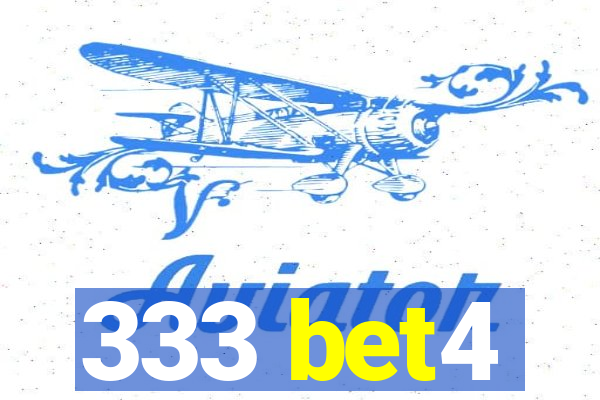 333 bet4