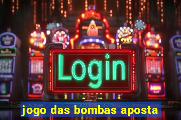 jogo das bombas aposta