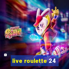 live roulette 24