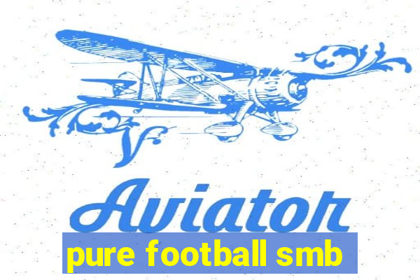 pure football smb