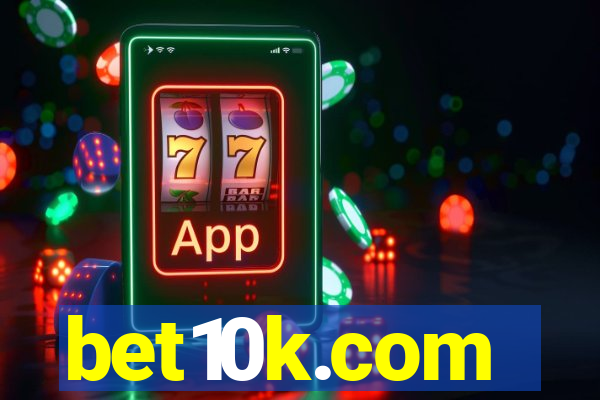 bet10k.com