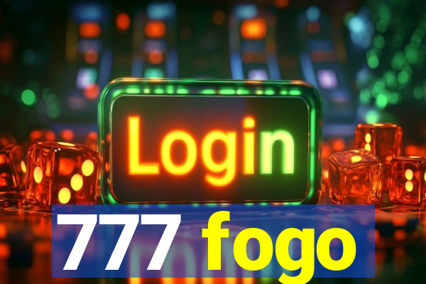 777 fogo