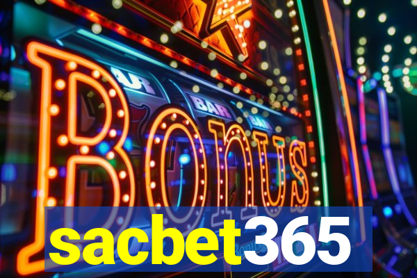 sacbet365