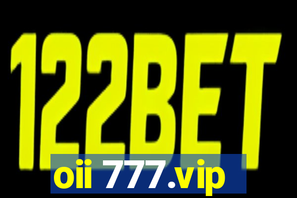 oii 777.vip